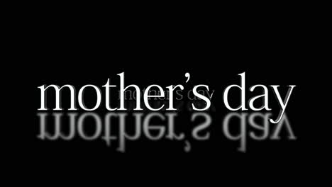 celebrating mothers day reflections of love in white letters on black background