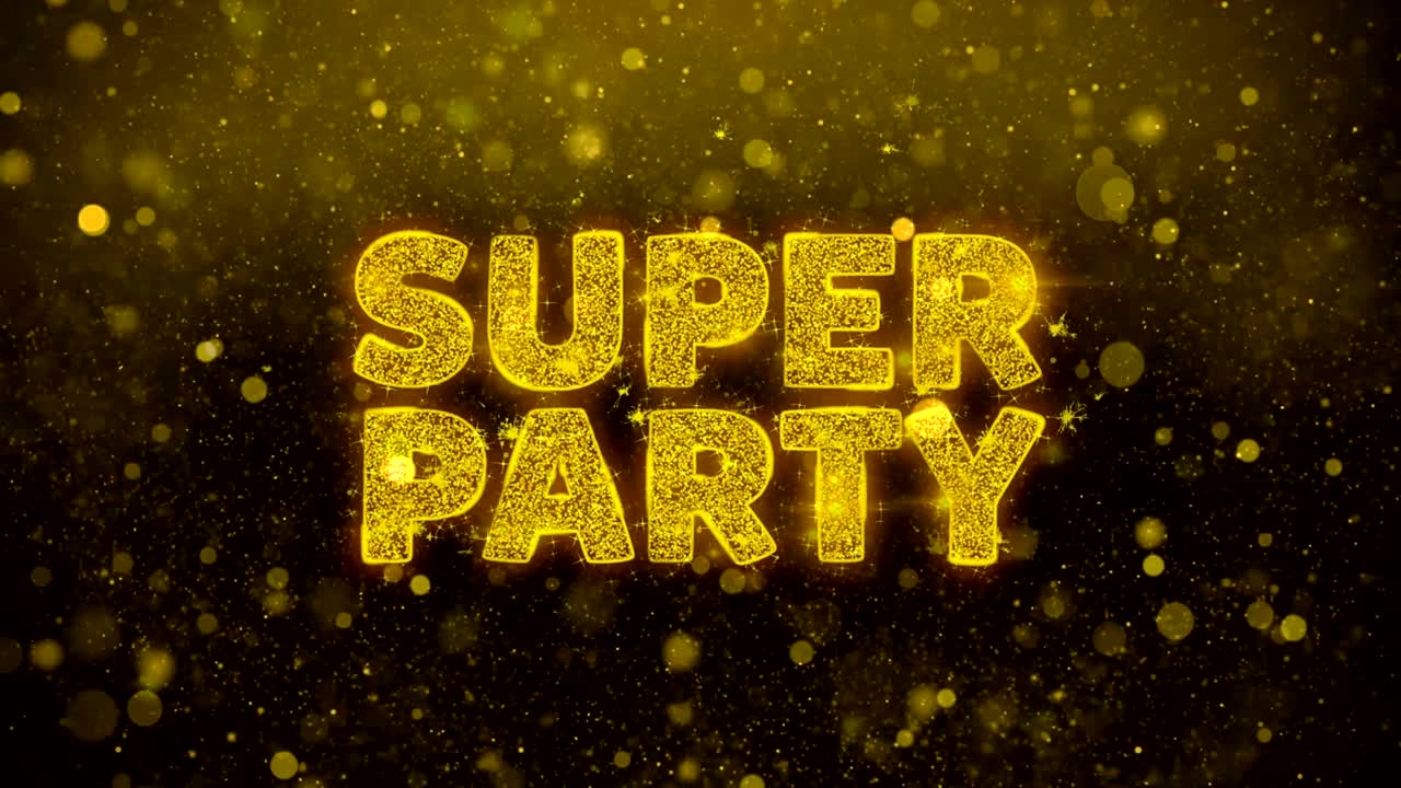 황금 반이는 반이는 입자 애니메이션에 대한 슈퍼 파티 텍스트