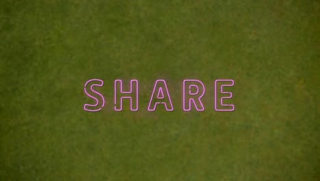 animation of neon pink share text banner against textured green background