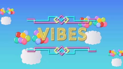animación de la palabra vibra en neón amarillo parpadeante con globos flotantes y nubes en azul