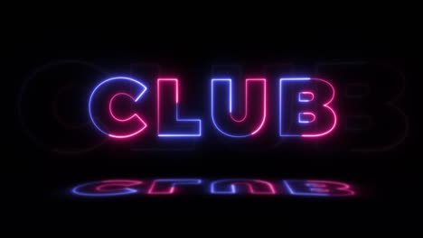 neon glowing word 'club' on a black background with reflections on a floor. neon glow signs in seamless loop motion graphic