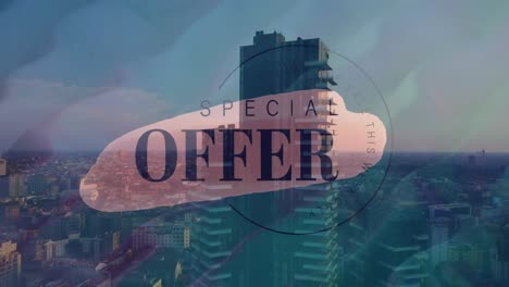 digital composition of special offer text banner against aerial view of cityscape