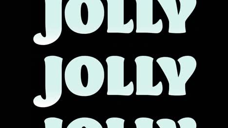 Animation-of-jolly-text-in-repetition-at-christmas-on-black-background