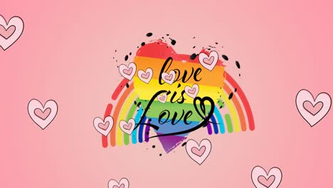 animation of hearts over rainbow love is love text on pink background