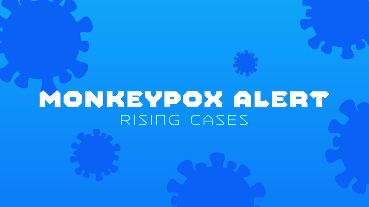 Animation of monkeypox text and virus cells over blue background