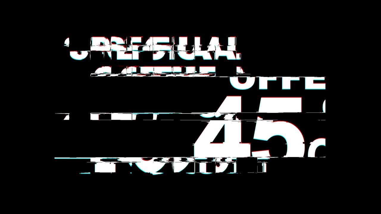 Special Offer 45% Percent off Glitch Effect Text Digital TV Distortion 4K Loop Animation