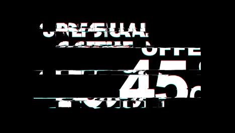 special offer 45% percent off glitch effect text digital tv distortion 4k loop animation