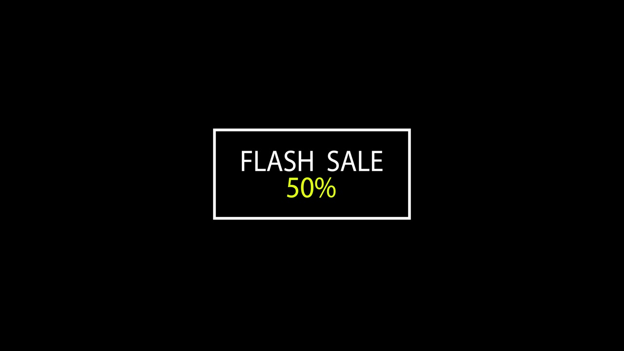 black screen, flash sale text animation fifty percent