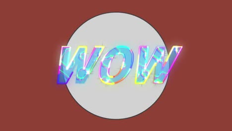 digital animation of neon glowing wow text over circular banner against red background