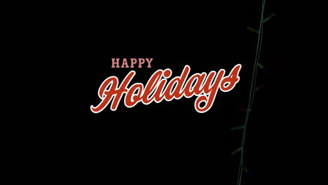 animation of happy holidays text with colorful glowing string lights on black background