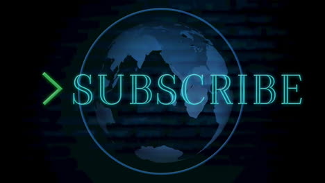 animation of subscribe text flashing over spinning globe