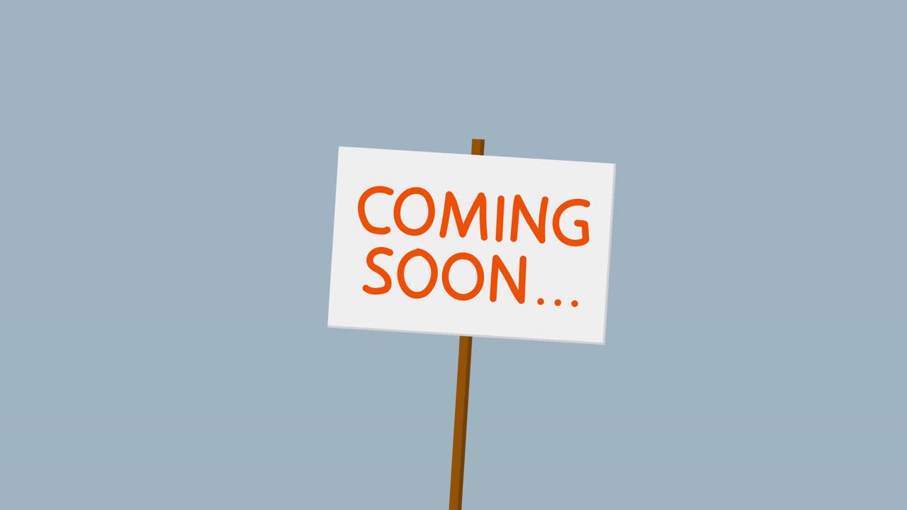 COMING SOON... banner sign announcement animation