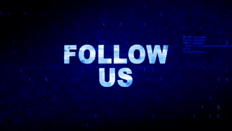 follow us text digital noise twitch glitch distortion effect error animation.