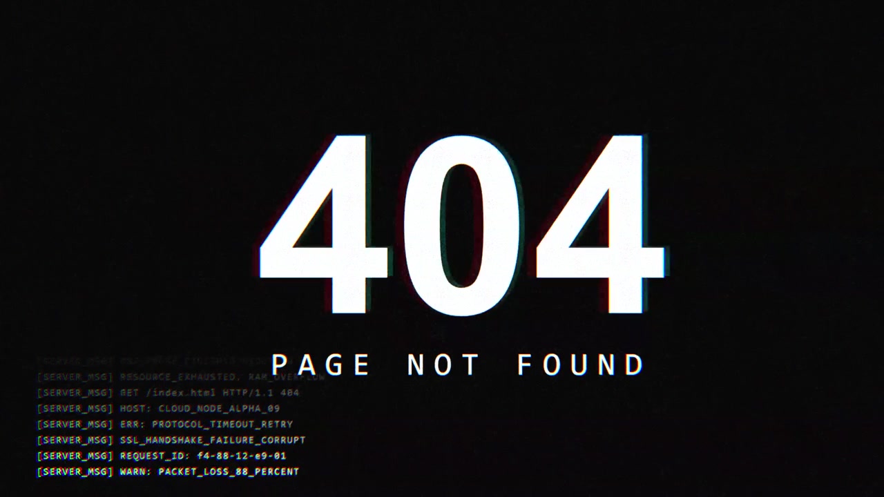 Digital Glitch Error Page Not Found Server Log Screen