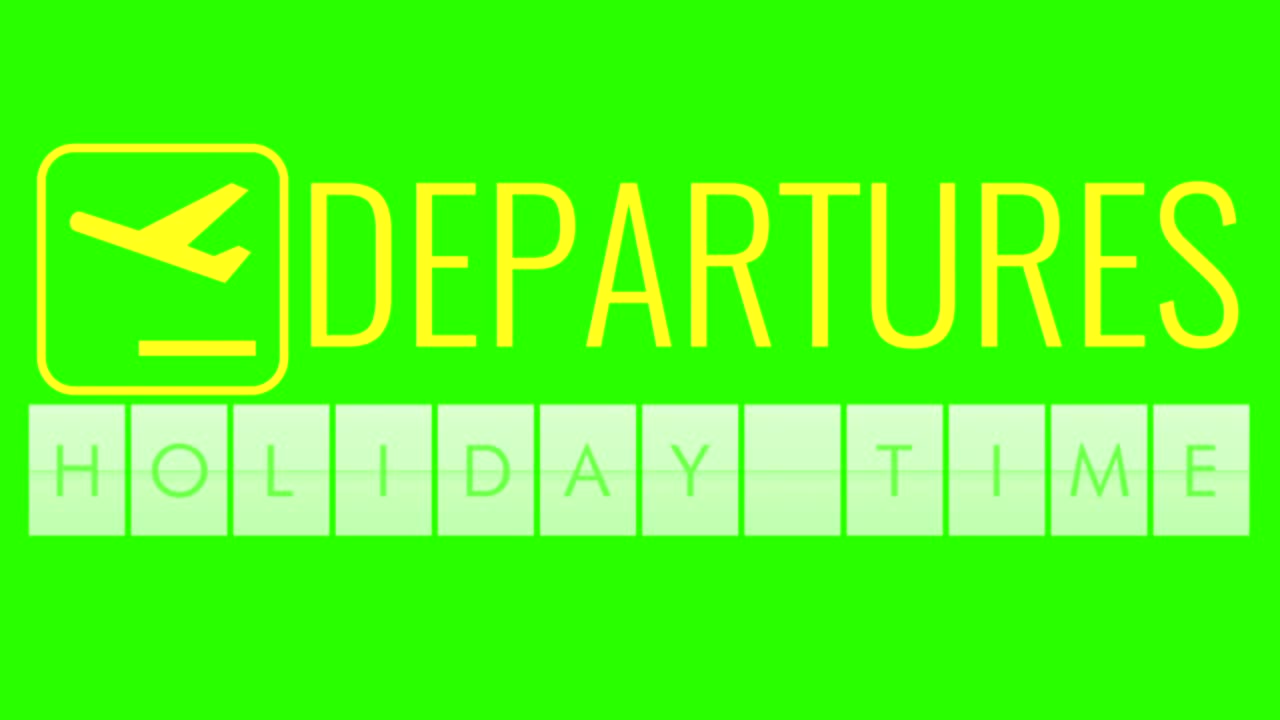 text flip of board of airport billboard departures with words name holiday time on chroma key green screen, travel, holiday and relax