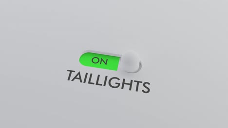 Switching on the TAILLIGHTS switch
