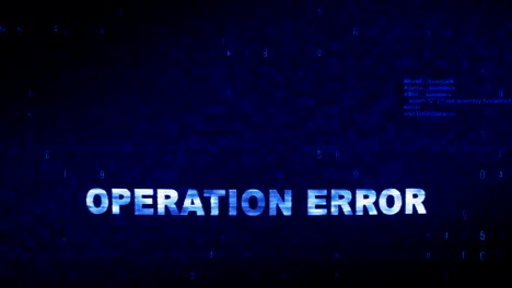 operation error text digital noise twitch glitch distortion effect error loop animation.