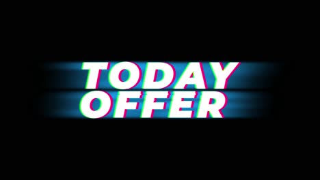today offer text vintage glitch effect promotion advertisement loop background tag sale discounts