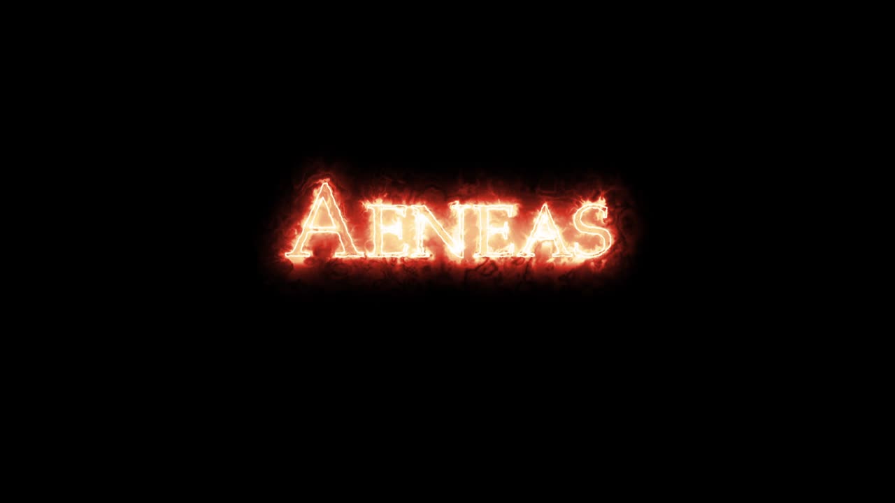 Aeneas written with fire. Loop