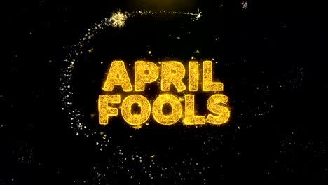 april fools text on gold particles fireworks display.
