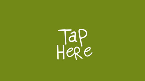 animation of white words tap here flickering on green background with rays