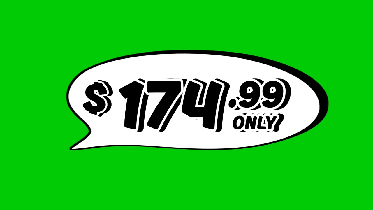 price tag $174.99 Dollars in speech bubble animation motion graphics on green screen background. Perfect for ads, e-commerce, retail, discounts, and promotion business concept video element