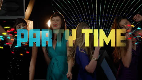 animation of party time text and diverse women dancing at party on black background
