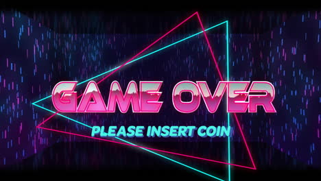 game over and please insert coin text over neon geometric shapes and rain animation