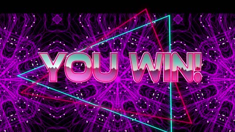 animation of you win text over kaleidoscopic shapes on black background