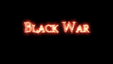 guerra negra escrita con fuego. bucle