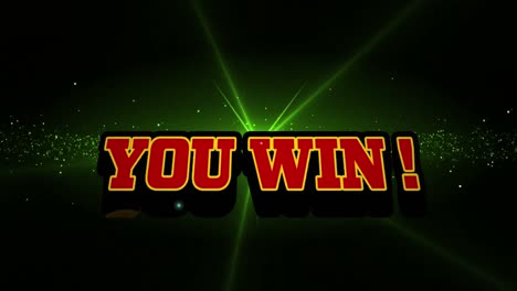 animation of you win text over glowing green light on black background