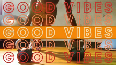 animation of good vibes text in repetition with orange stripe over woman doing push ups