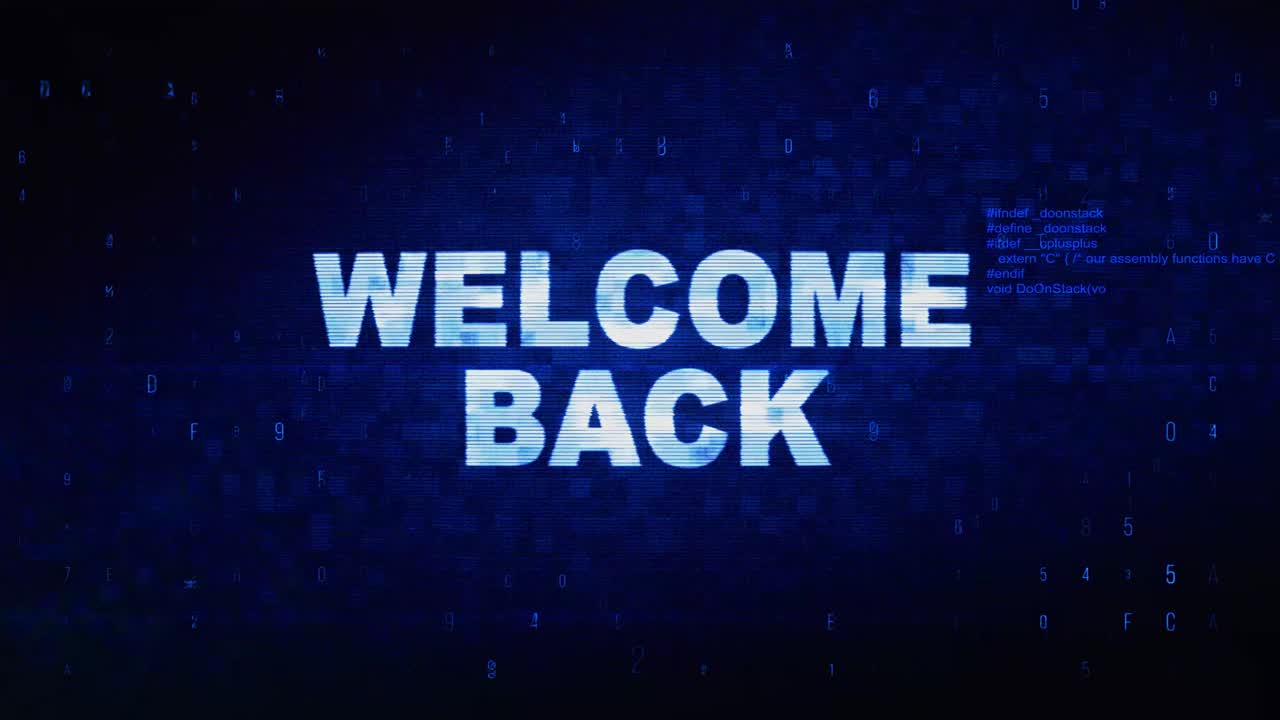 Welcome back text digital noise twitch and glitch effect tv screen loop animation background login
