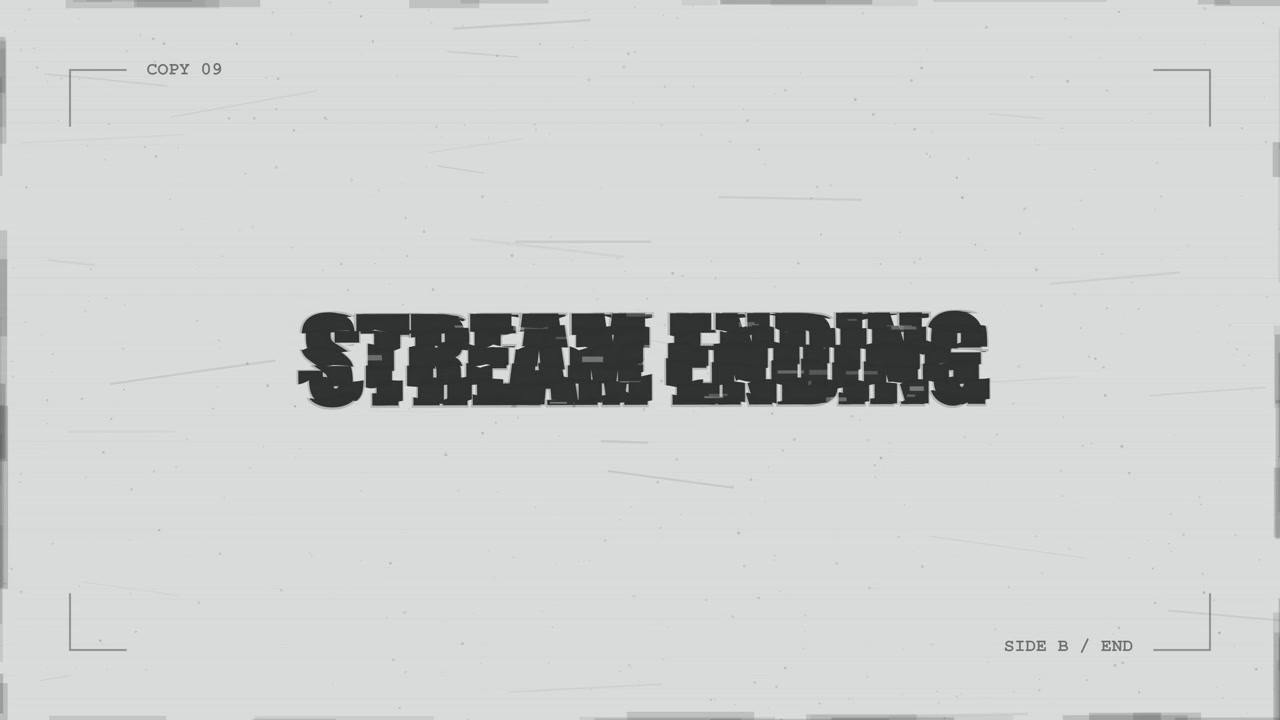 Stream Ending Text Overlay with Digital Glitch Effects