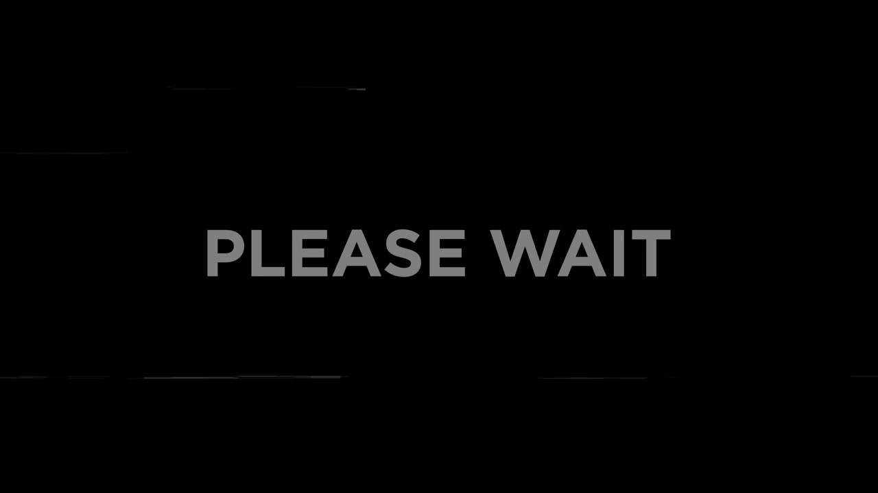 Glitch Effect with 'Please Wait' Text on Black Background