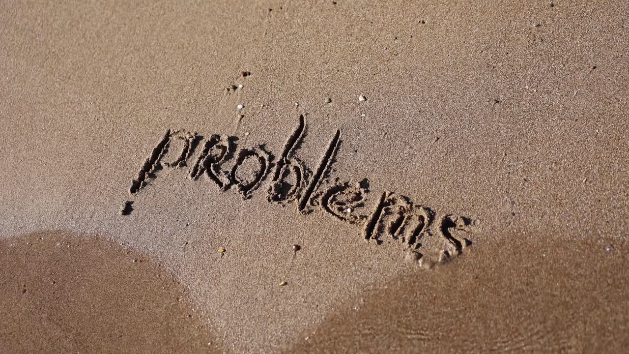 Problems written in sand