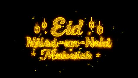 eid milad-un-nabi wish text sparks particles on black background.