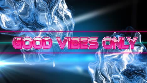 animation of good vibes only text banner over blue digital waves and light spot on black background