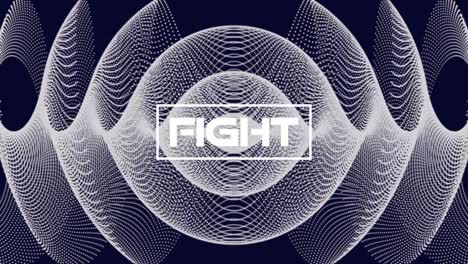 Animation-of-fight-text-over-geometrical-moving-lines