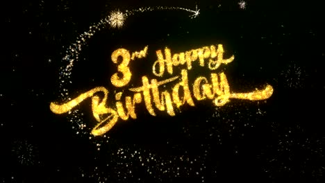 3rd happy birthday greeting and wishes card made from glitter particles and sparklers light dark night sky with colorful firework 4k background.