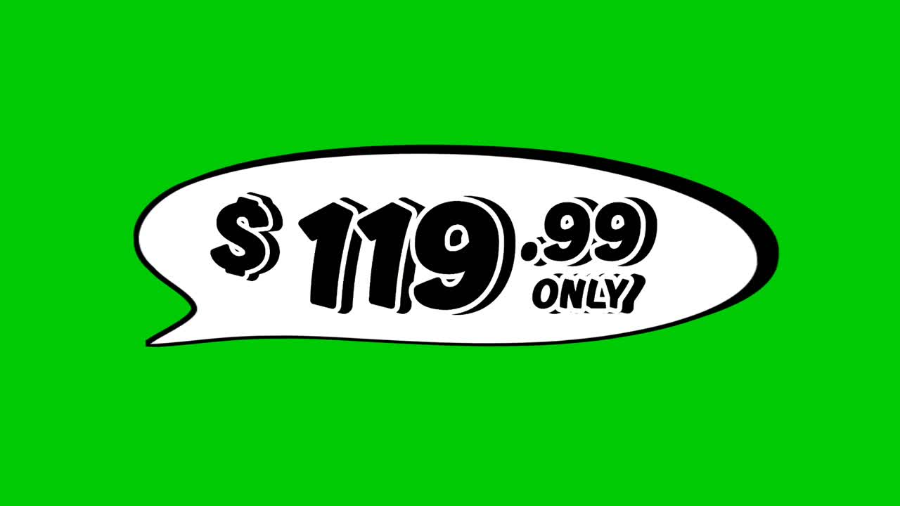 $119.99 price tag in speech bubble animation motion graphics on green screen background. Perfect for ads, e-commerce, retail, discounts, and promotion business concept video element