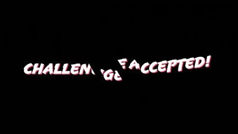 Words-challenge-accepted-written-and-red-lines-going-through-it.