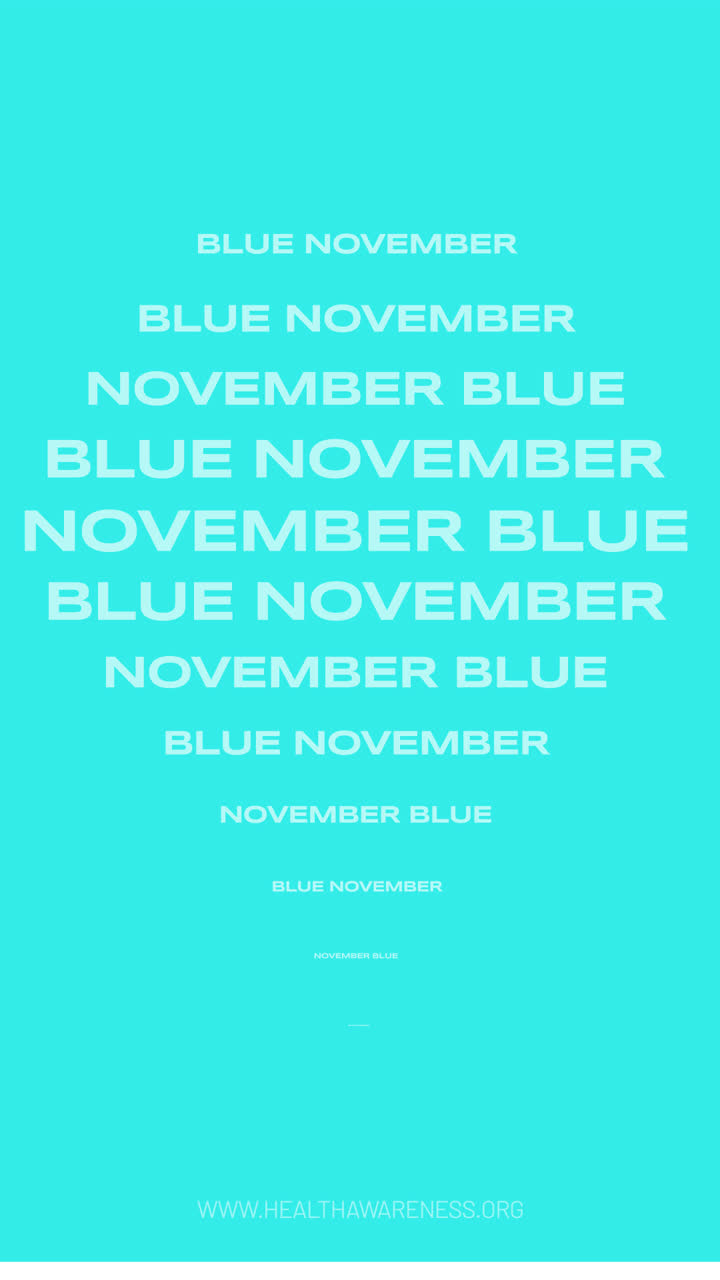 Blue November Awareness Campaign