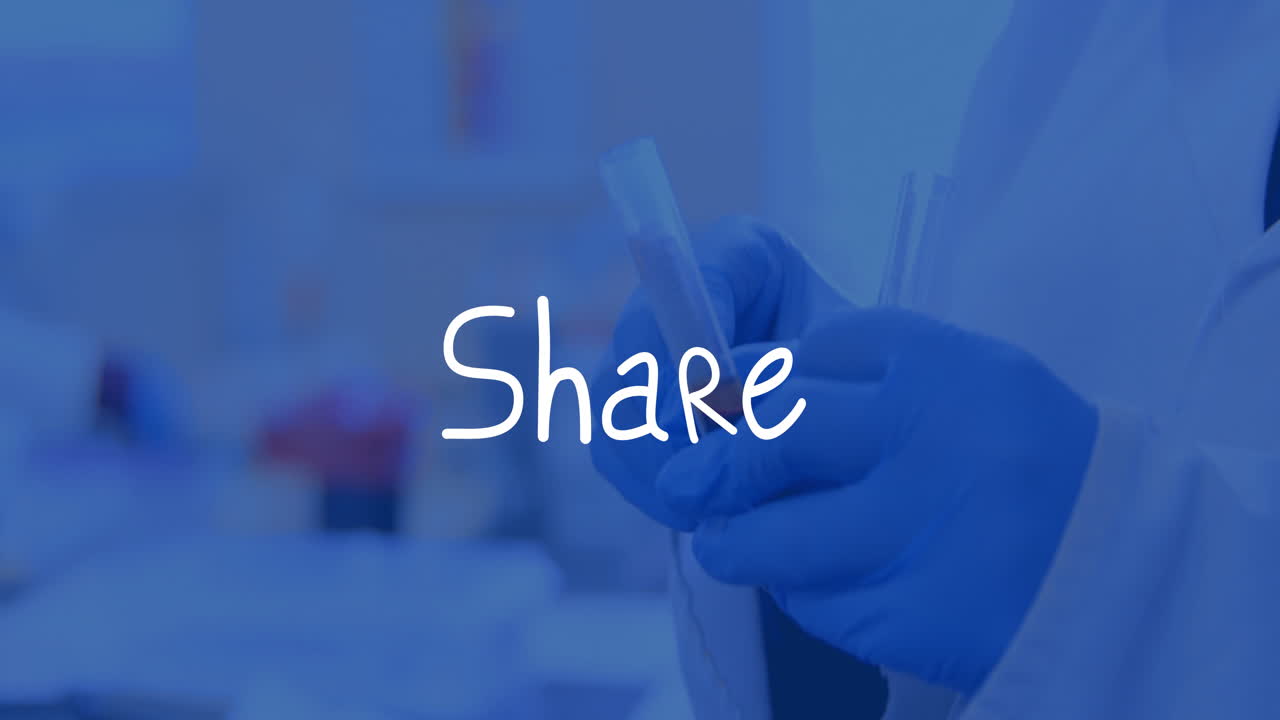 Handling test tube with gloves, animation of 'Share' text overlay in laboratory