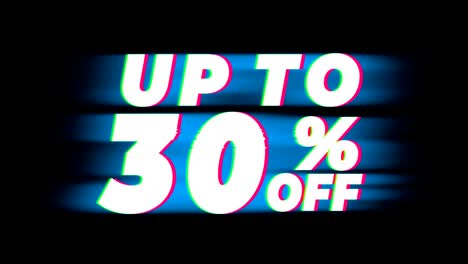 up to 30% percent off text vintage glitch effect promotion.
