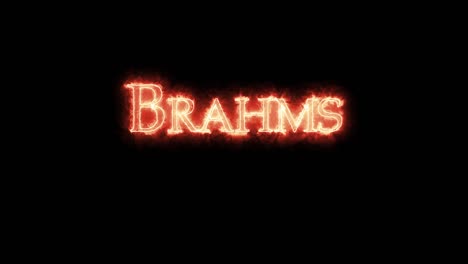 brahms written with fire. loop