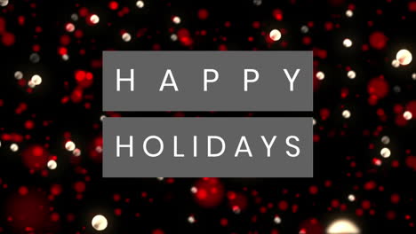 animation of wishing you happy holidays text over light spots