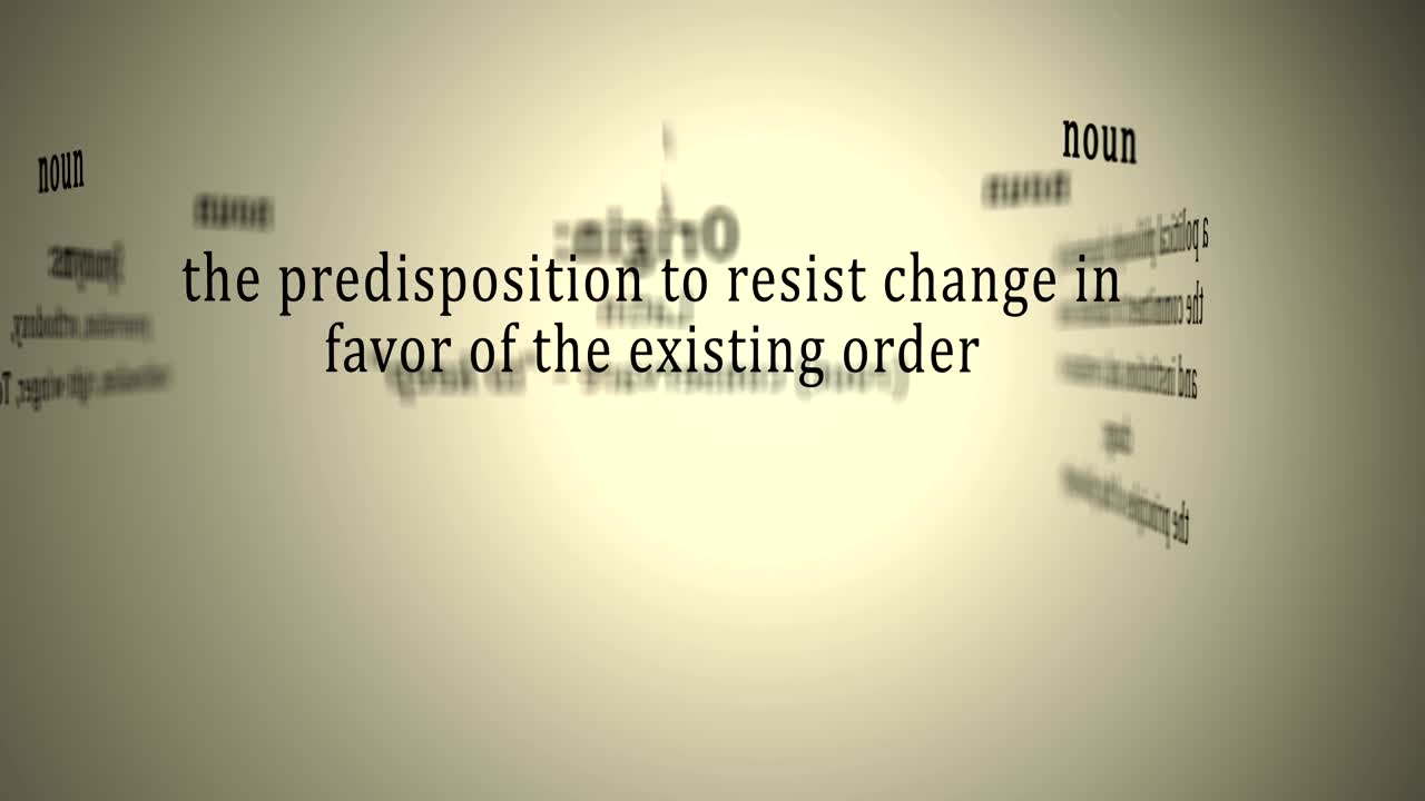 Definition: Conservatism