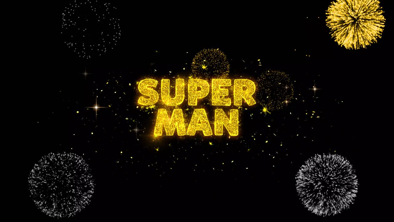 Super Man Fireworks Text Effect