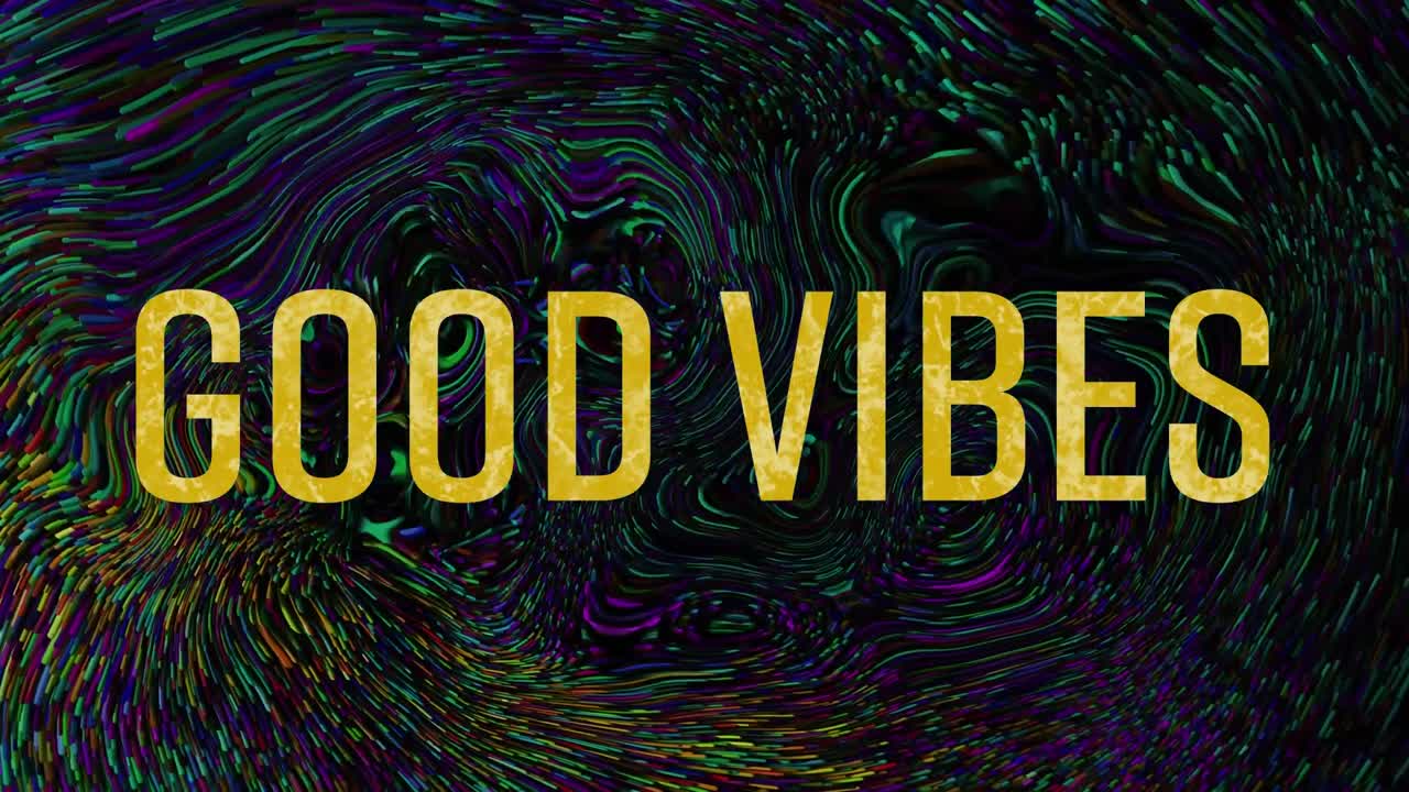 Animation of good vibes text over abstract liquid background